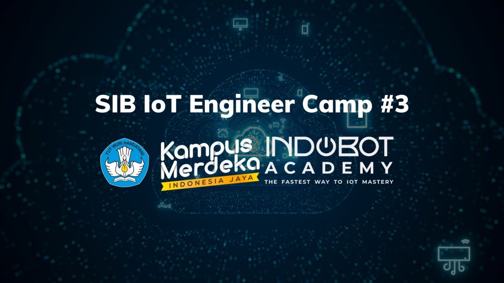 Internet of Things (IoT) Engineer Camp #3